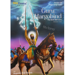 Guru Hargobind- The Sixth Sikh Guru Volume 1&2 By Daljeet Singh Sidhu Guru Hargobind- The Sixth Sikh Guru Volume 1&2 By Daljeet Singh Sidhu