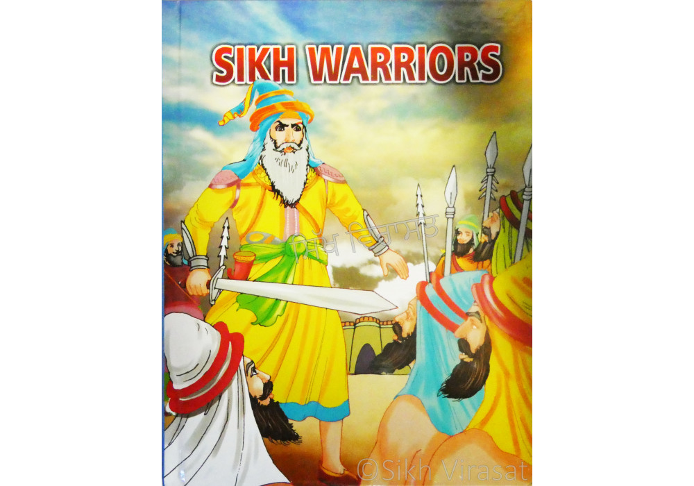 Sikh Warriors Sikh Warriors